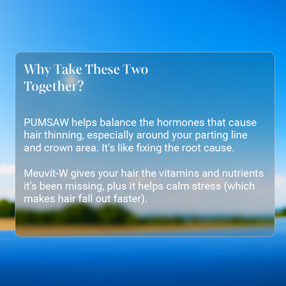 Women’s Hair Balance - Duo PUMSAW + Meuvit-W | Hormonal Balance + DHT Regulation for Fuller, Healthier Hair