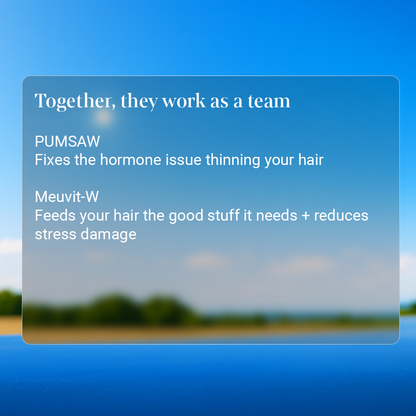 Women’s Hair Balance - Duo PUMSAW + Meuvit-W | Hormonal Balance + DHT Regulation for Fuller, Healthier Hair